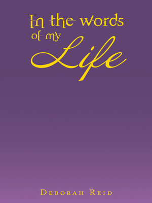 cover image of In the Words of My Life